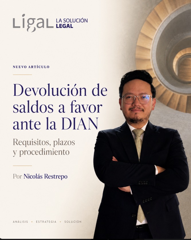 Devolución de saldos a favor ante la DIAN: requisitos, plazos y procedimiento